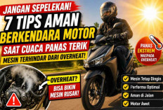 Jangan Sepelekan! 7 Tips Aman Berkendara Motor Saat Cuaca Panas Terik, Mesin Dijamin Terhindar dari Overheat