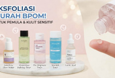 5 Rekomendasi Toner dan Peeling Serum Eksfoliasi Murah BPOM, Ramah untuk Kulit Sensitif Pemula