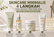 Skincare Minimalis 2026, Empat Langkah Sederhana untuk Kulit Sehat, Lembap, dan Glowing