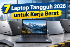 7 Laptop Tangguh 2026 untuk Kerja Berat, Multitasking hingga Desain