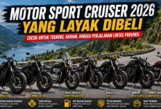 Motor Sport Cruiser 2026 yang Layak Dibeli, Cocok untuk Touring, Harian, hingga Perjalanan Lintas Provinsi