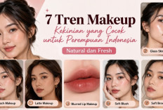 7 Tren Makeup Kekinian yang Cocok untuk Perempuan Indonesia, Natural dan Fresh