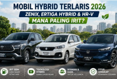 Mobil Hybrid Keluarga Terbaik 2026, Adu Irit Zenix, Ertiga Hybrid dan HR-V