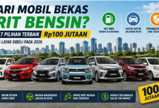 Cari Mobil Bekas Irit Bensin? Ini 7 Pilihan Terbaik Rp100 Jutaan yang Layak Dibeli pada 2026
