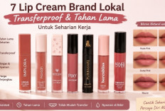 5 Lip Cream Brand Lokal Transferproof yang Tahan Lama untuk Seharian Kerja