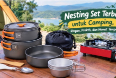 Nesting Set Terbaik untuk Camping: 7 Pilihan Ringan, Praktis, dan Hemat Tempat