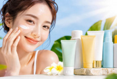 Jangan Asal Pilih! Ini Daftar Sunscreen Lokal Terbaik yang Aman untuk Semua Jenis Kulit