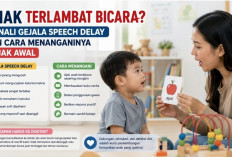 Anak Terlambat Bicara? Kenali Gejala Speech Delay dan Cara Menanganinya Sejak Awal