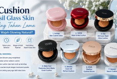 Ingin Wajah Glowing Natural? Ini 7 Cushion dengan Hasil Glass Skin Paling Tahan Lama