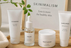 Skinimalism: Tren Kecantikan yang Sedang Naik Daun, Rahasia Kulit Sehat dengan Skincare Minimalis